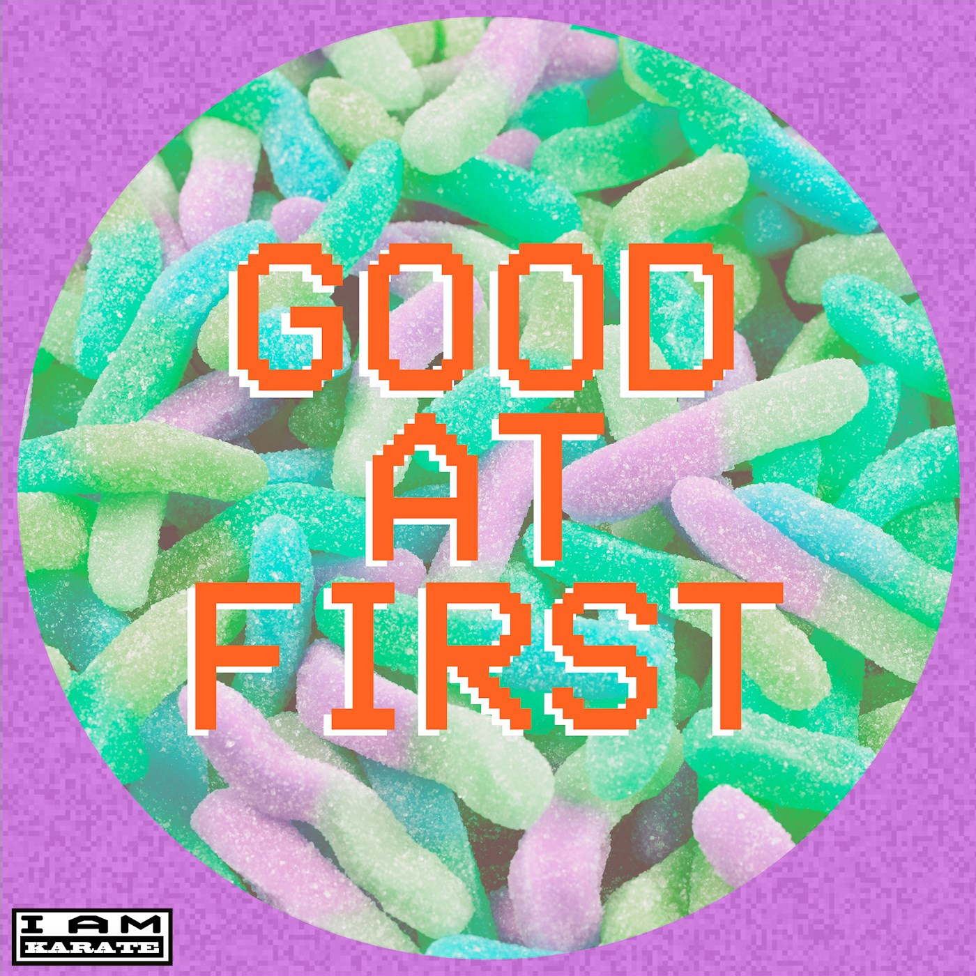 Good at First