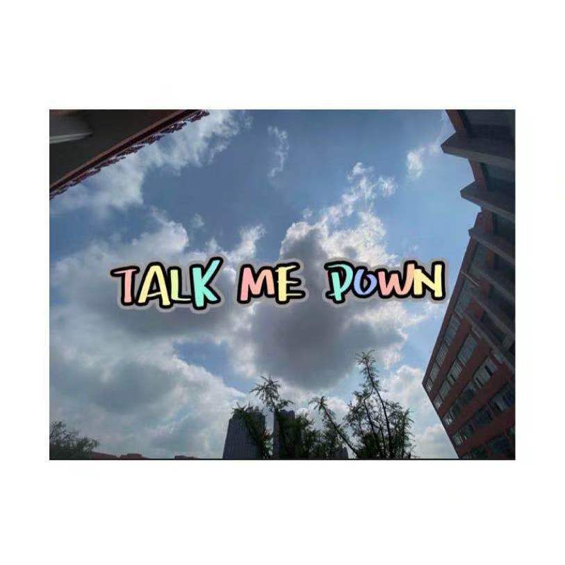 TALK ME DOWN专辑