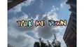 TALK ME DOWN专辑