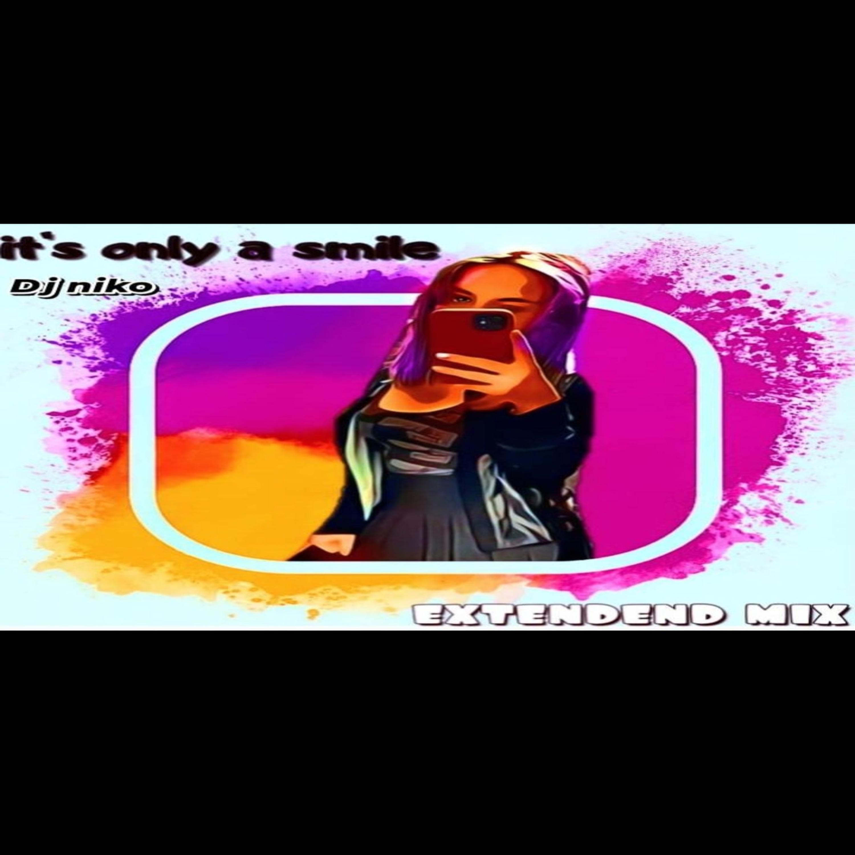 It's only a smile extendend mix