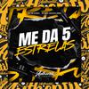 DJ Japa das Exclusivas - Me Da 5 Estrelas