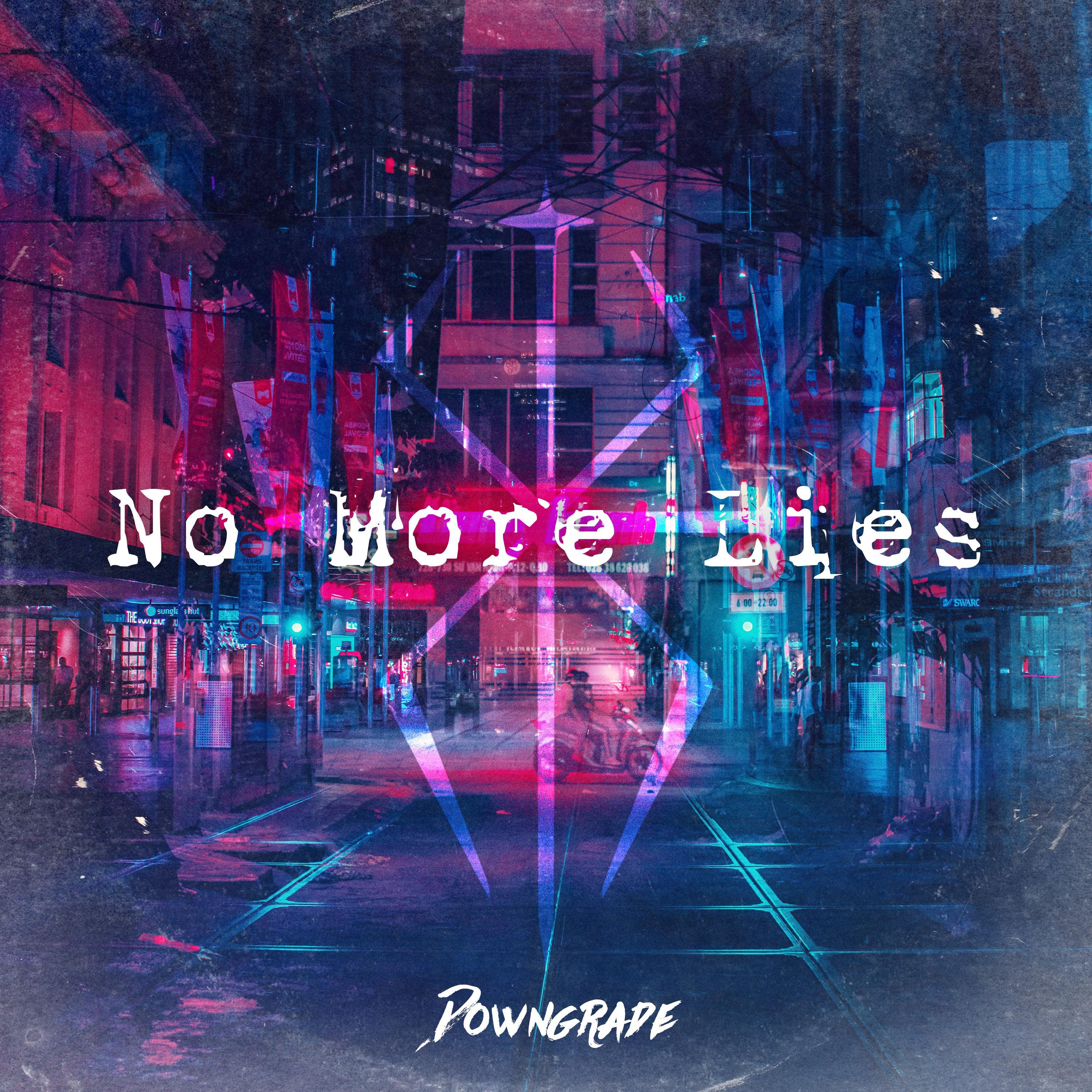 No More Lies