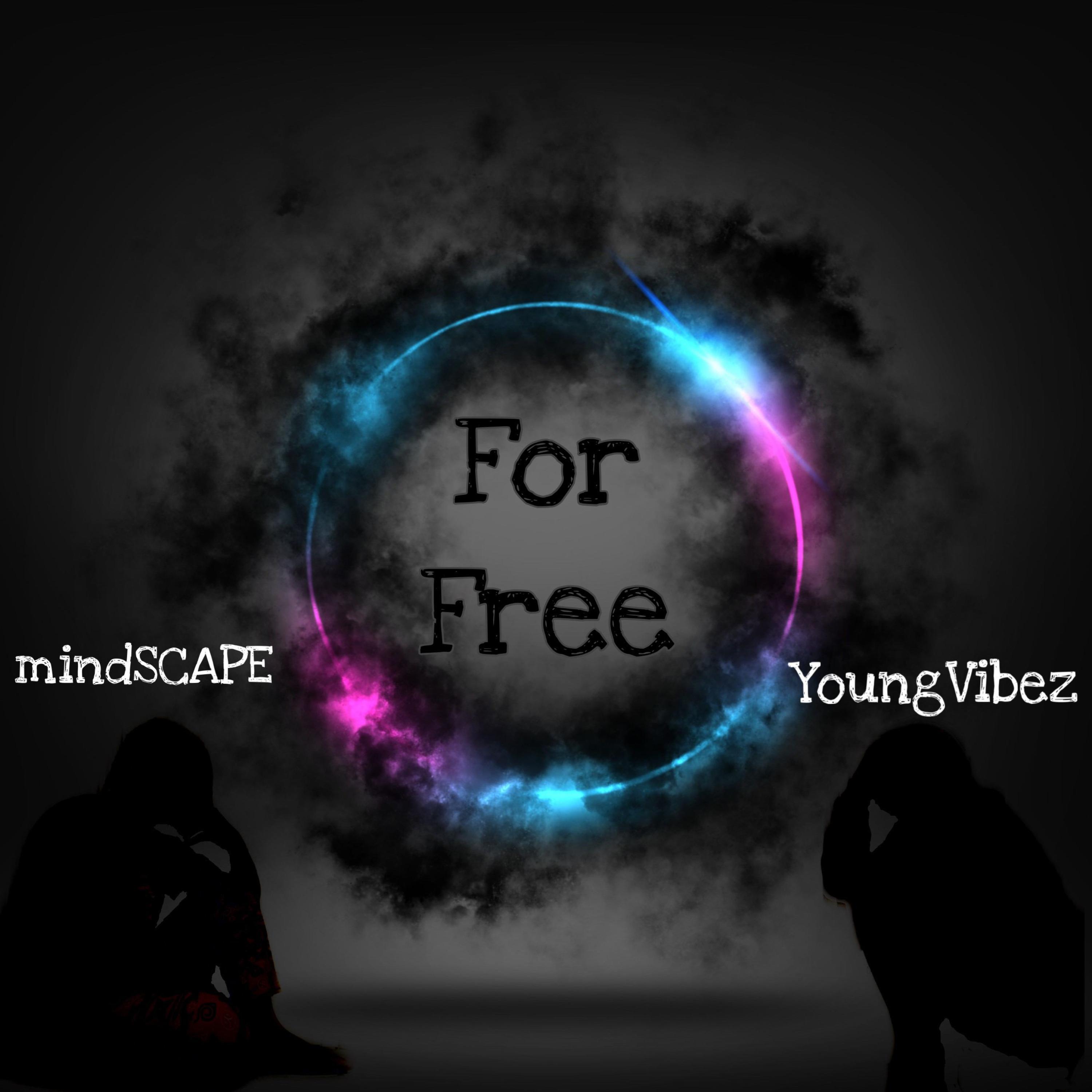 For Free (feat. YoungVibez)