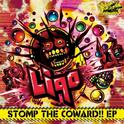 STOMP THE COWARD!! EP专辑