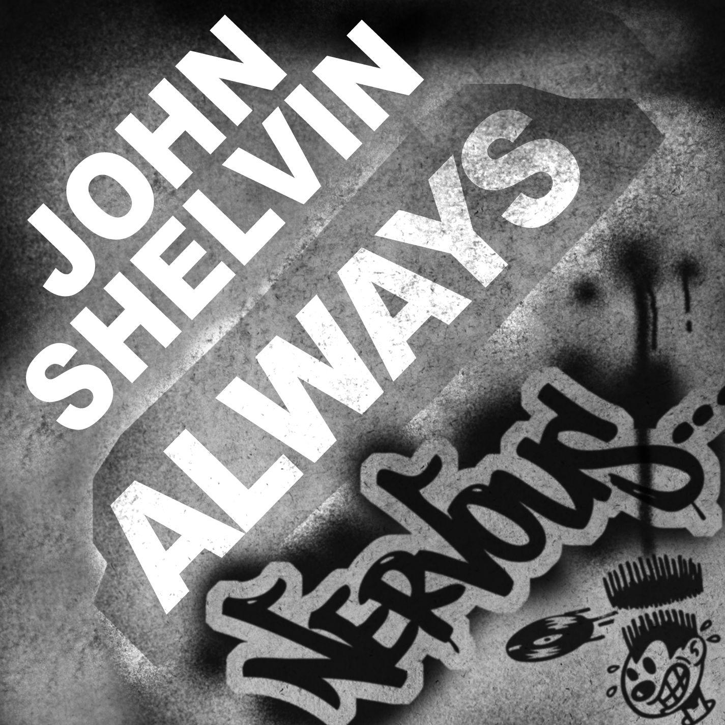 John Shelvin - Always (DMS12 Mix)