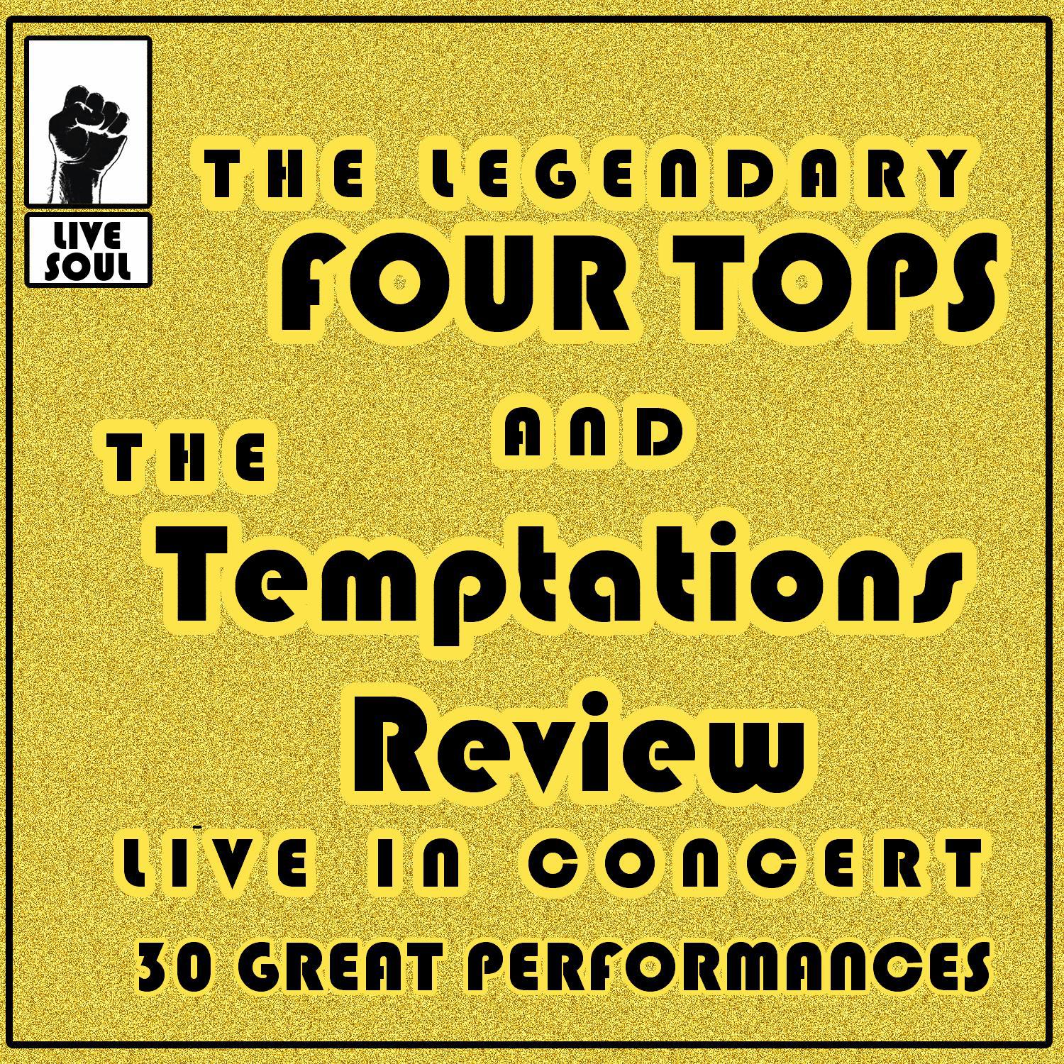 The Legendary Four Tops and The Temptations Review: Live in Concert 30 Great Performances专辑