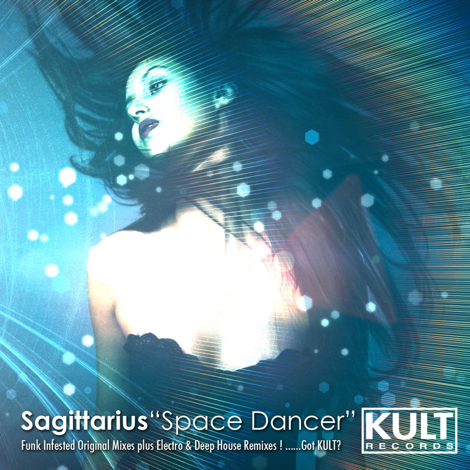 KULT Records Presents: Space Dancer