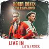 Bobby Bones & The Raging Idiots - I’m Here (Live)