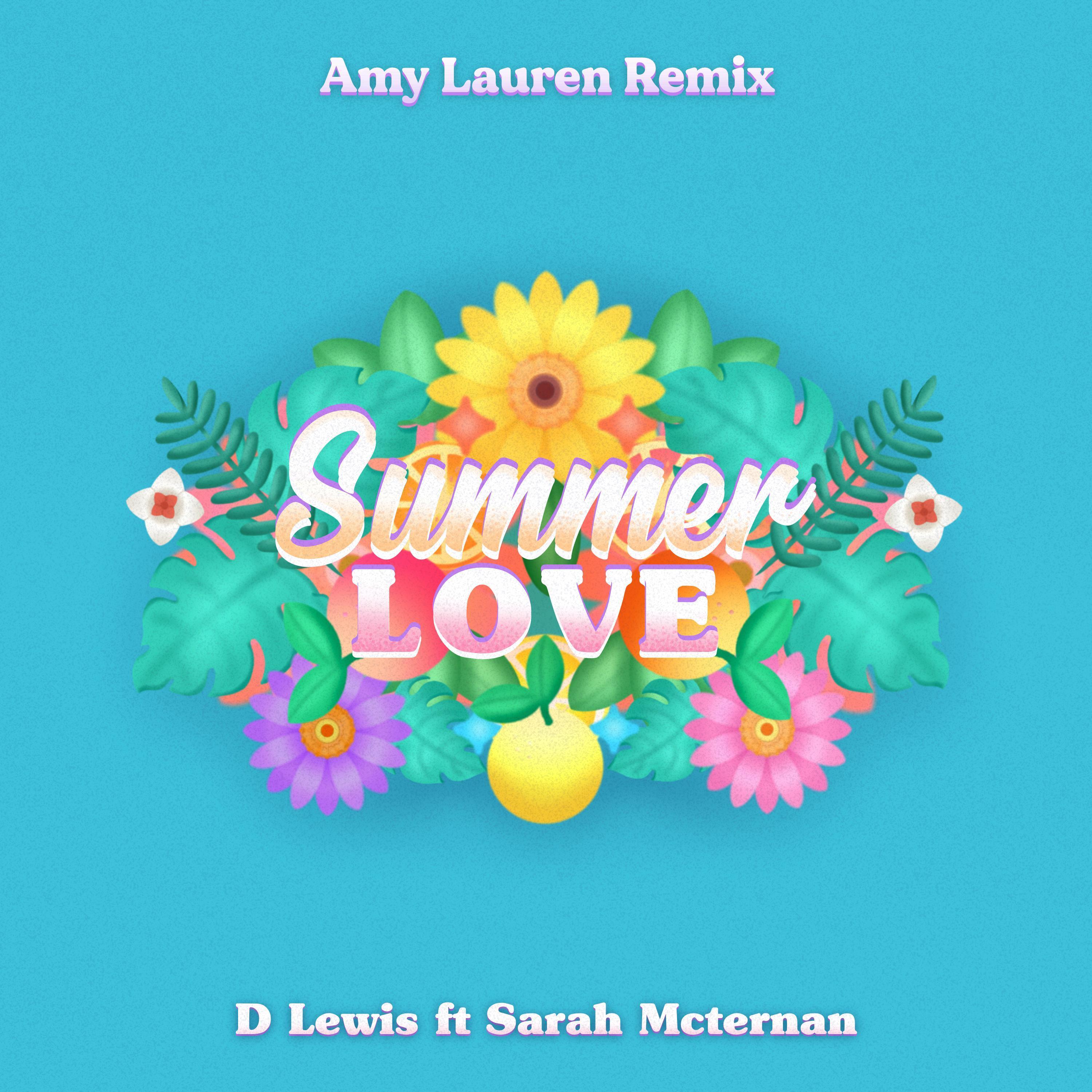 Summer Love [Amy Lauren Remix]