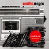 Orelha Negra - Ovelha Negra