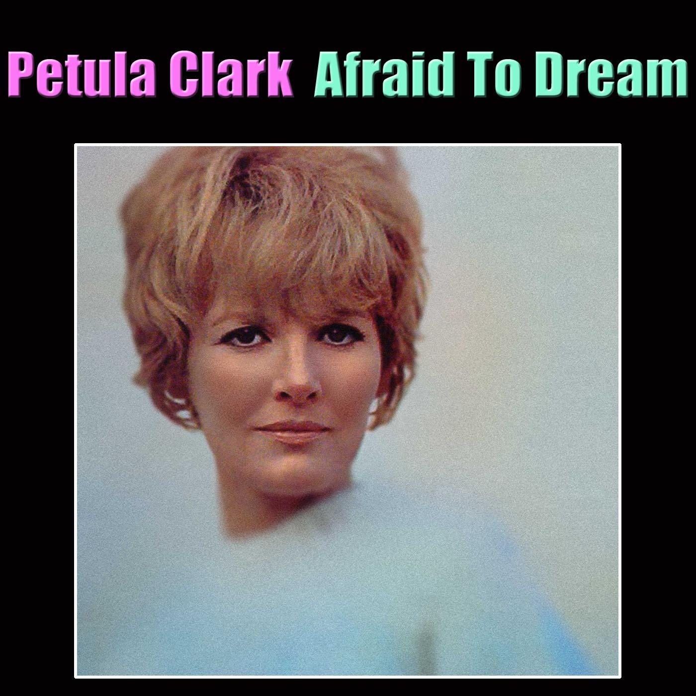 Afraid to Dream