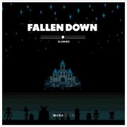 Fallen Down (Slowed)