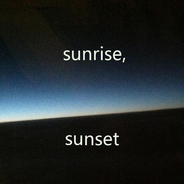 sunrise,sunset专辑