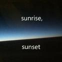 sunrise,sunset专辑