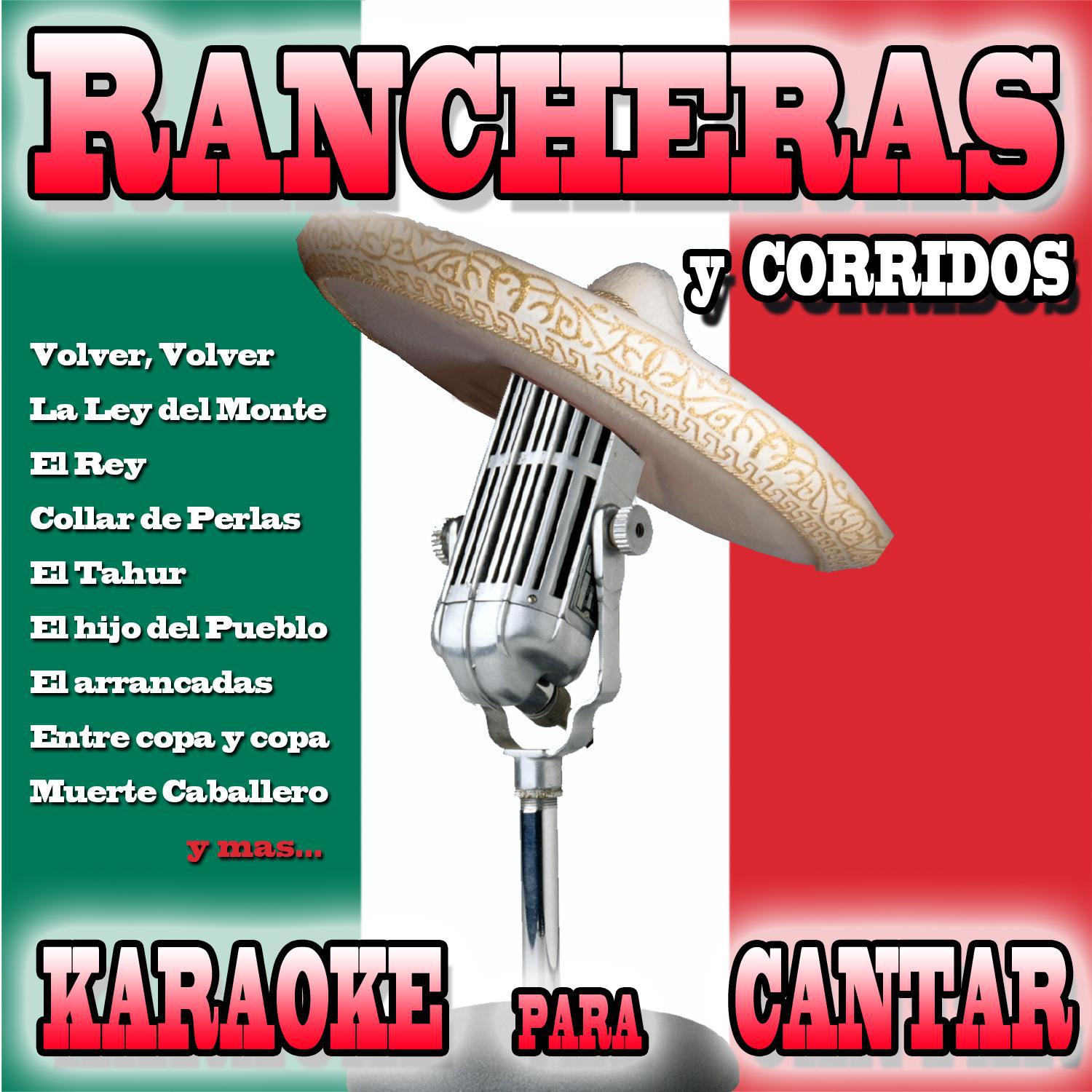 Rancheras y Corridos. Karaoke para Cantar专辑