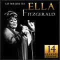 Los Mejor de Ella Fitzgerald. 14 Grandes Éxitos 