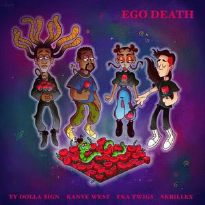 Ego Death - Ty Dolla Sign, Kanye West, FKA Twigs & Skrillex (BB Instrumental) 无和声伴奏 （降4半音）