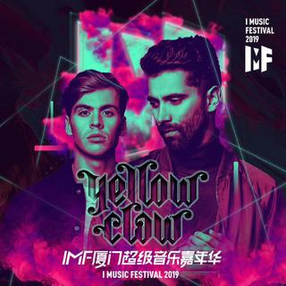 IMF2.0电音节 Yellow Claw 预热歌单