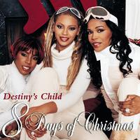 8 Days Of Christmas - Destiny s Child