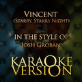 Vincent (Starry, Starry Night) [In the Style of Josh Groban] [Karaoke Version] - Single