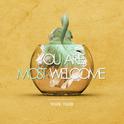 You Are Most Welcome专辑