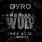 Pure Noise (Intro Edit)专辑