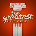 The Greatest Piano Playlist专辑