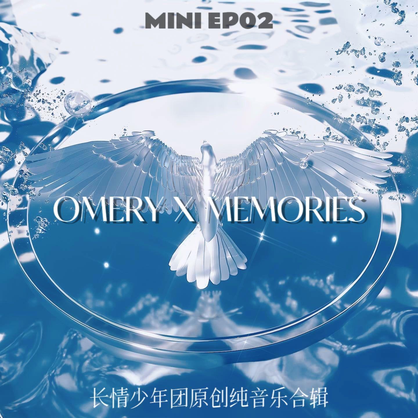 OMERY X MEMORIES