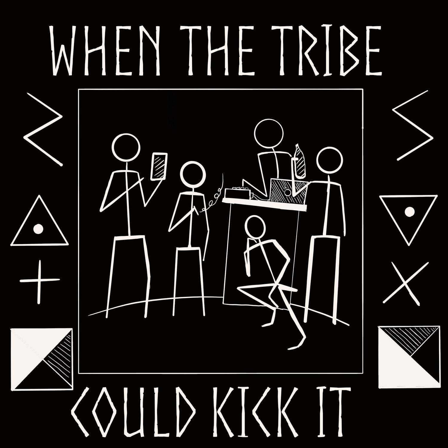When the Tribe Could Kick It