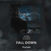 FALL DOWN