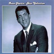 Blue Collection: Dean Martin