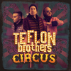 Teflon Brothers - Mummoille