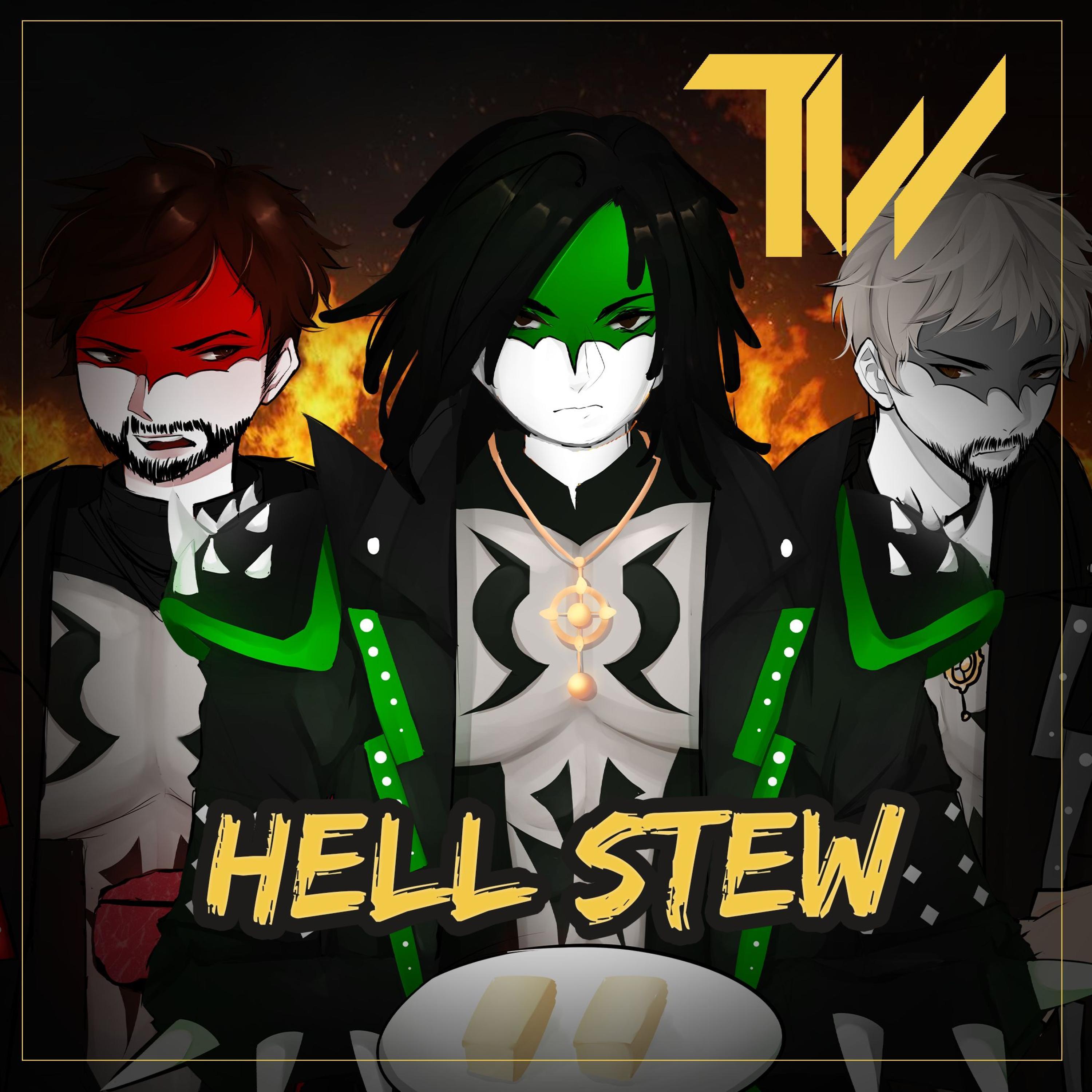 Hell Stew (feat. Caleb Hyles & RichaadEB)