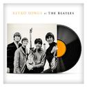 Retro Songs By The Beatles专辑