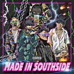 MADE IN SOUTHSIDE