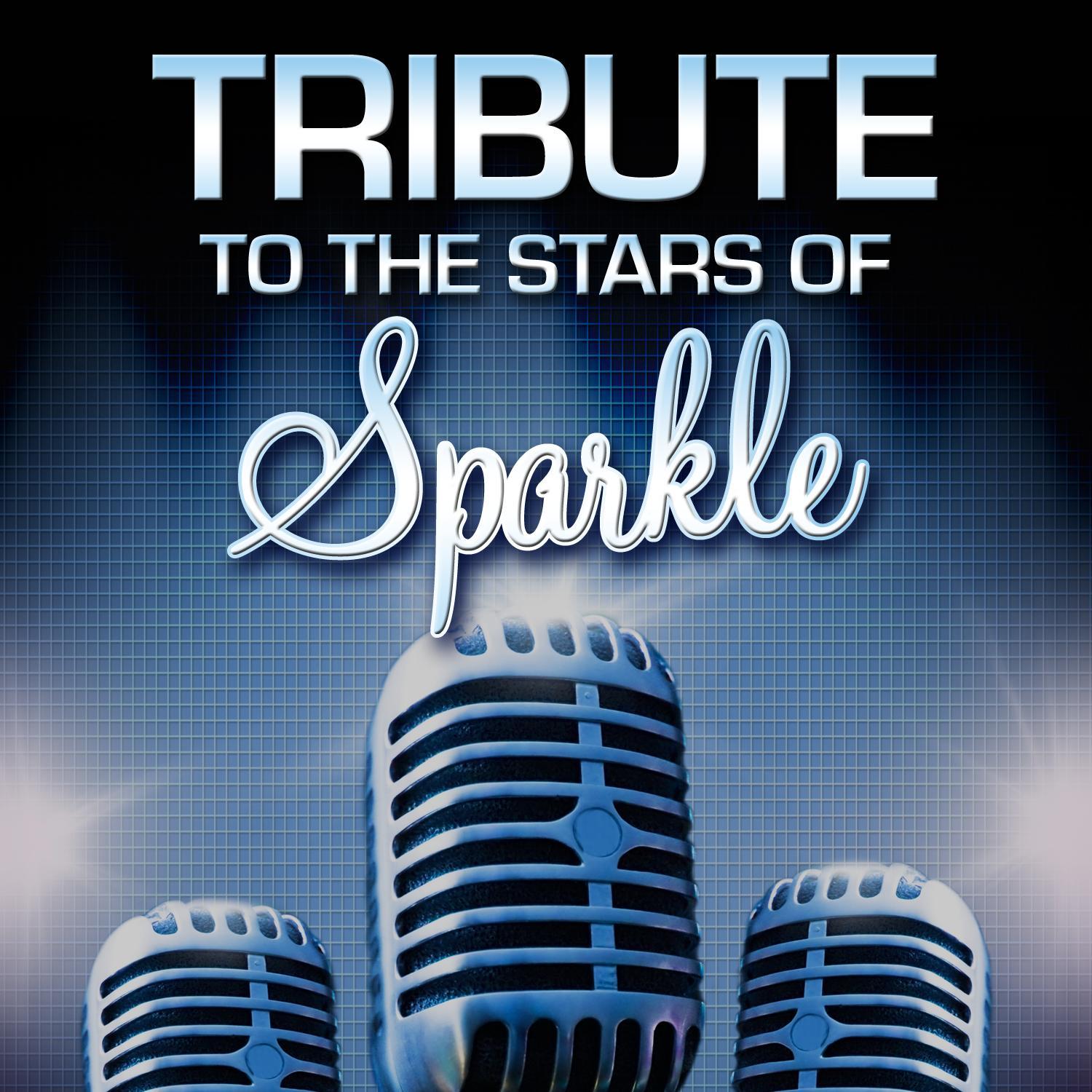 Tribute to the Stars of Sparkle
