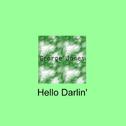 Hello Darlin'专辑