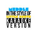 Meddle (In the Style of Little Boots) [Karaoke Version] - Single