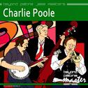 Beyond Patina Jazz Masters: Charlie Poole专辑