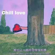 Chill love