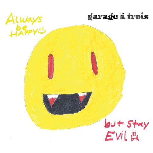 Always Be Happy But Stay Evil