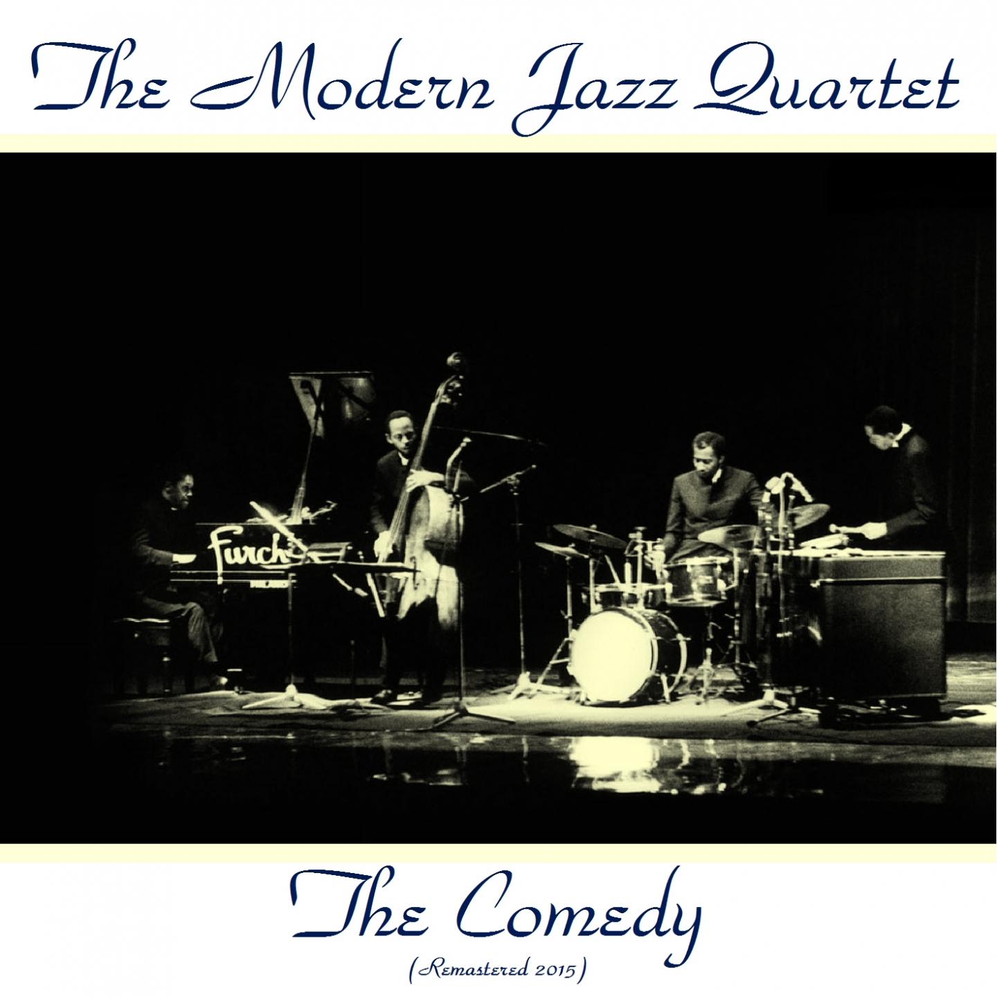 The Comedy (Remastered 2015)