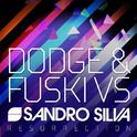 Resurrection (Dodge & Fuski Remix)专辑