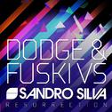 Resurrection (Dodge & Fuski Remix)专辑