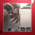 Ballads for Two [#2]专辑