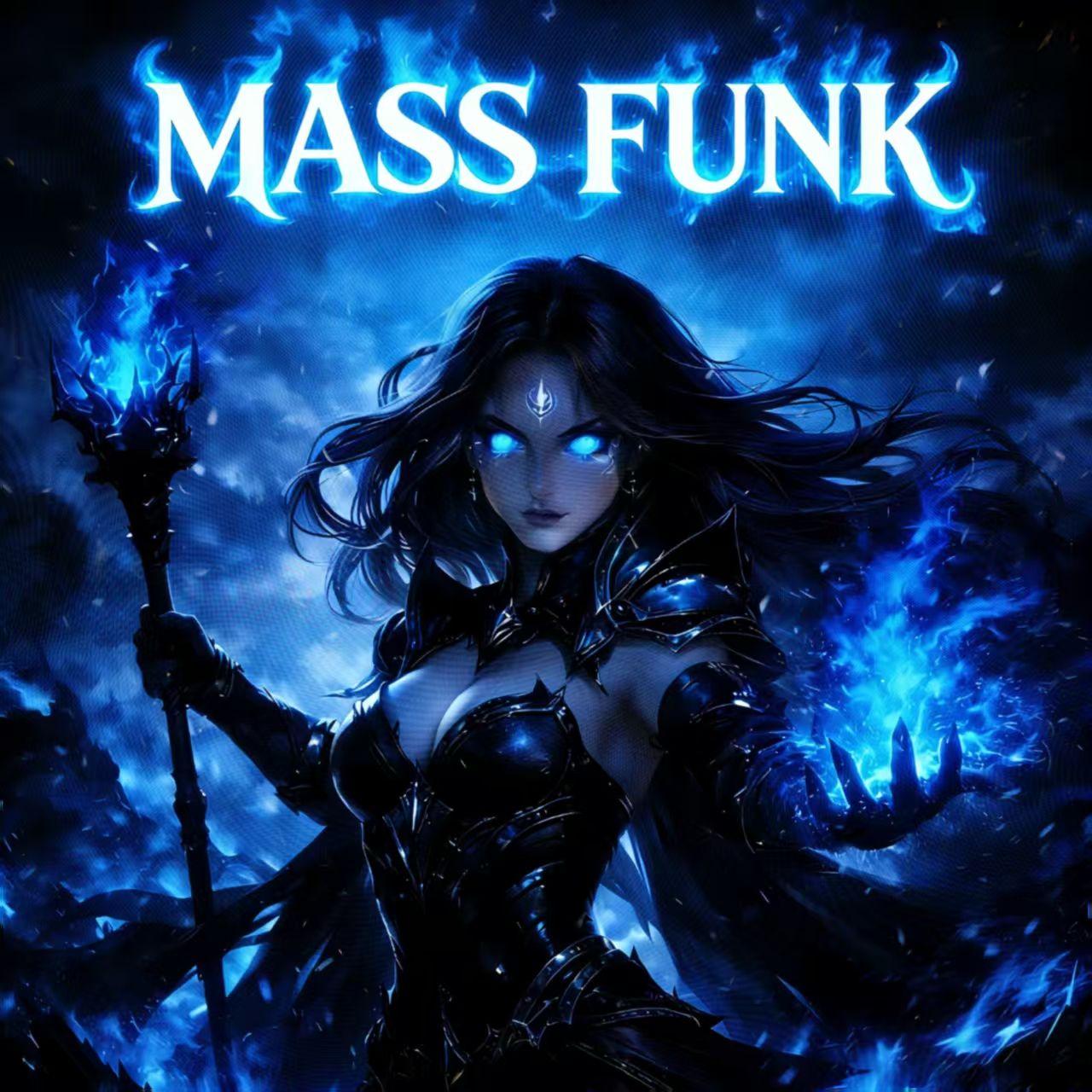 MASS FUNK(Super Slowed)