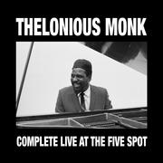 Complete Live at the Five Spot 1958 (feat. Johnny Griffin) [Bonus Track Version]