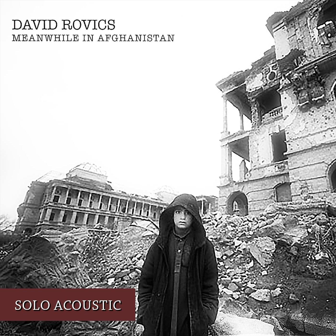 Meanwhile in Afghanistan (Solo Acoustic)