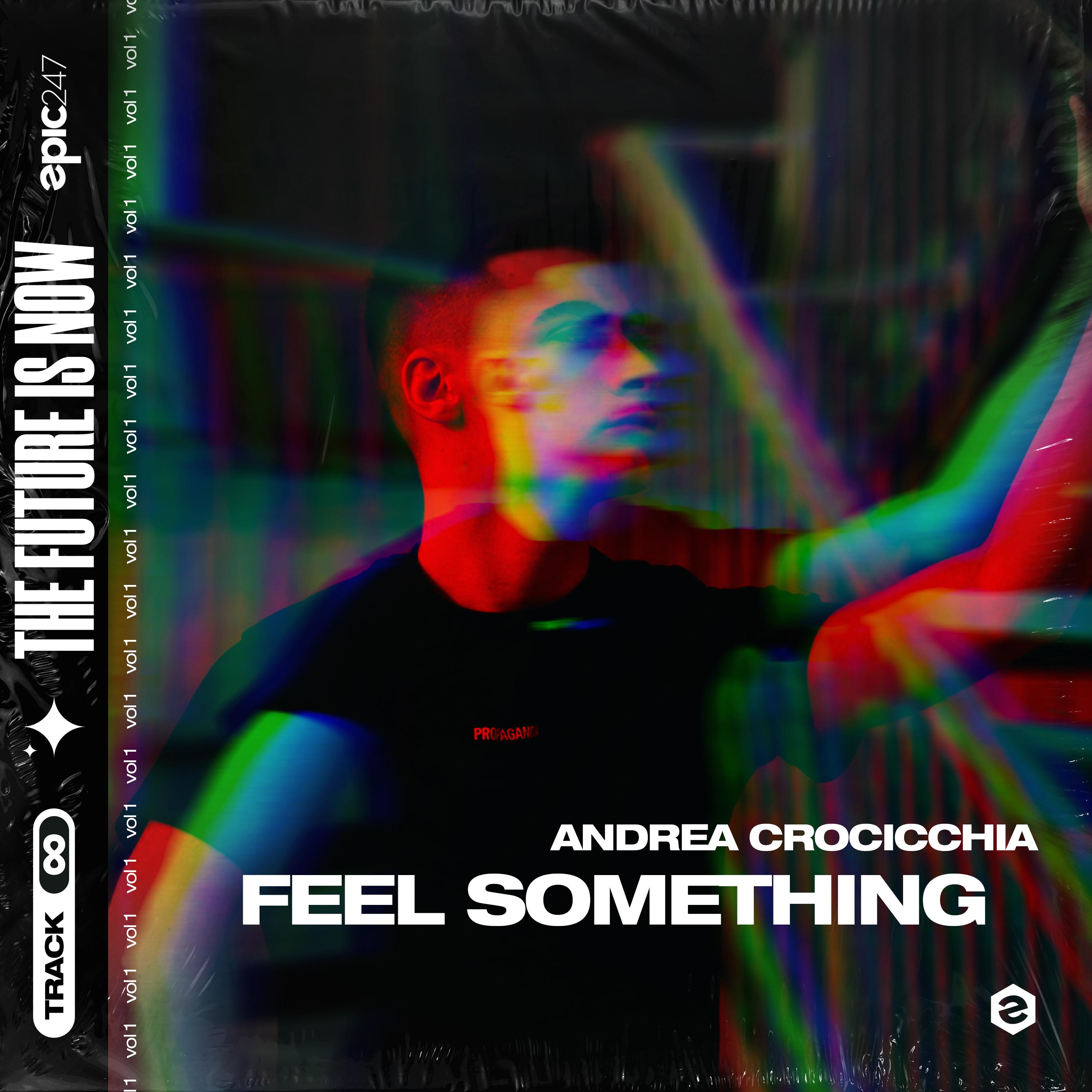 Feel Something (Extended Mix)