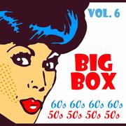 Big Box 60s 50s Vol. 6专辑